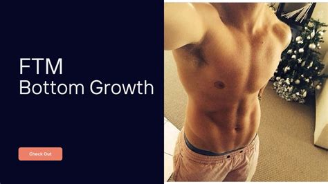 bottom growth ftm|Questions about bottom growth : r/ftm